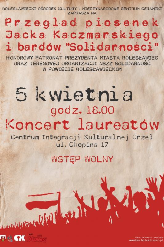  Koncert laureatw przegldu piosenek Jacka Kaczmarskiego i bardw ‘Solidarnoci’